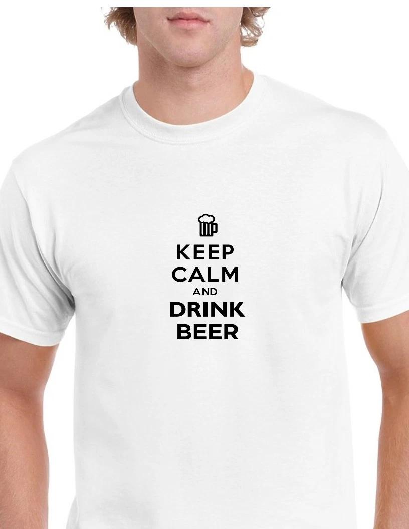 

Keep Calm & Drink Beer Funny Party Drunk Frat College Black White Cotton T-Shirt S