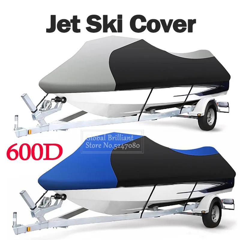 Motorboat Jet Ski Trailerable Cover 600D Waterproof Motor Boat Cover For Yamaha WaveRunner EXR VX Cruiser For Sea Doo GTI