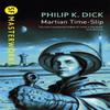 Martian TimeSlip by Philip K Dick Paperback Book 9781857988376