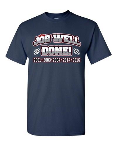 Job Well Done World Champion New England Football Sports DT Adult T-Shirt Tee Unisex T-Shirt M