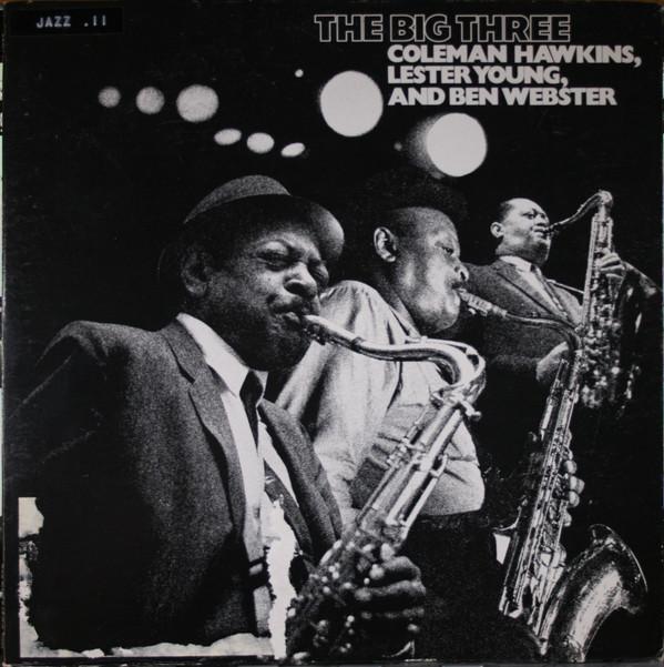 

LP Record COLEMAN HAWKINS LESTER YOUNG BEN Big Three BBM11121 BOB THIELE MUSI 1975 US Jazz Used