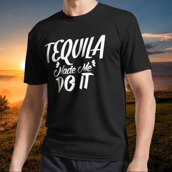 New item TEQUILA MADE ME DO IT Active Logo T-Shirt XXXL