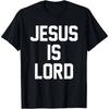 Jesus Is Lord Christian Faith Trust In God Christ Cotton T-Shirt Men's and Women's Clothing Streetwear Camisetas Print T Shir...