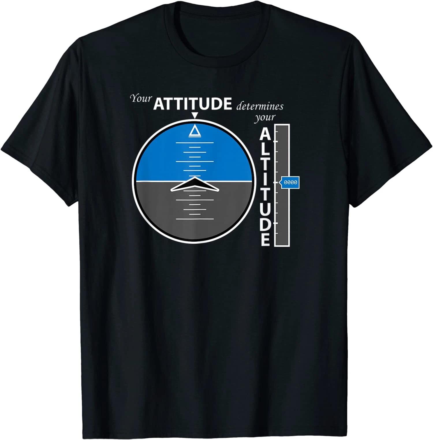 Attitude Aviation with a Positive Message T-Shirt L
