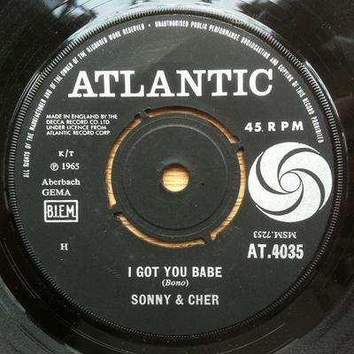 7inch Record SONNY & CHER - I Got You Babe AT4035 Atlantic 1965 UK Rock Used