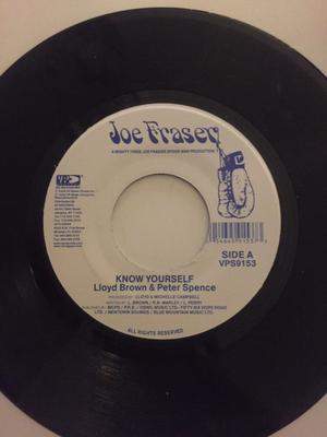 7inch Record LLOYD BROWN & PETER SPENCE - Know Yourself / Jah Live (Riddim) VPS9153 Joe Frasier, VP 2008 US Reggae, Ska & Dub Used