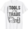 Drinking Tools Of The Trade Fishing T-Shirt
