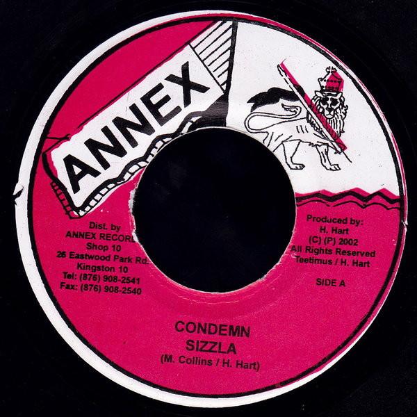 

7inch Record SIZZLA - Condemn NONE Annex 2002 Jamaica Reggae, Ska & Dub Used