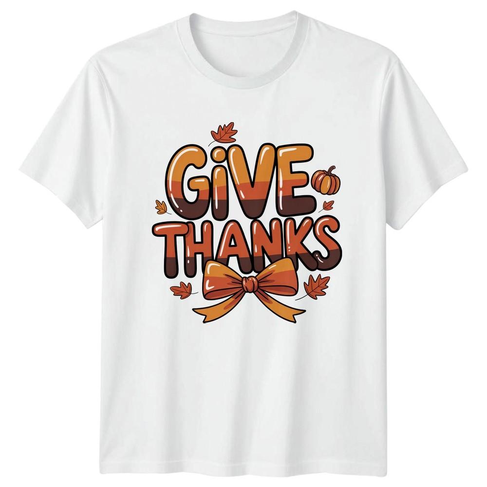 Give Thanks TShirt Fall Gratitude Thanksgiving Gift For Him And Her S