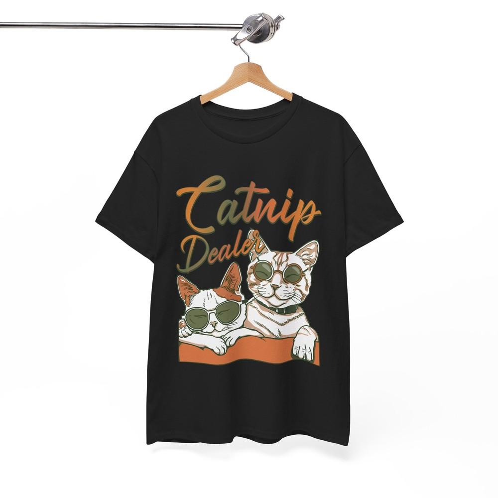 Catnip Dealer Irony T-Shirt - Sarcastic Funny Tee for Lovers of Dry Humor
