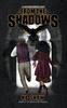 The From the Shadows : 0 Book