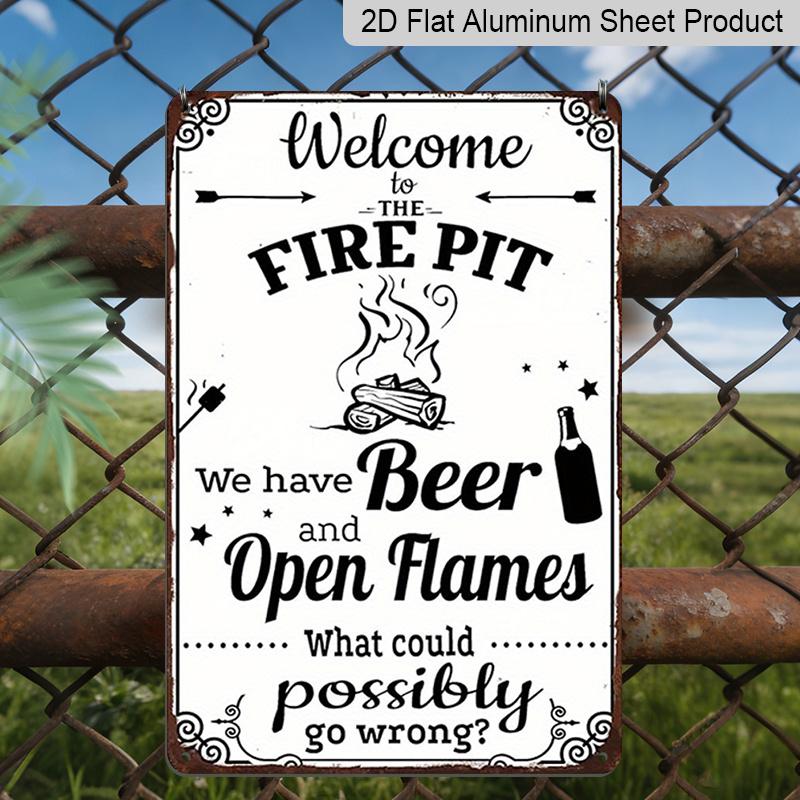 2D Flat, "Welcome To The Fire Pit" Vintage Metal Sign - Humorous Rustic Aluminium Wall Art for Outdoor Camping, Patio & Backyard Decor, 8x12 Inch