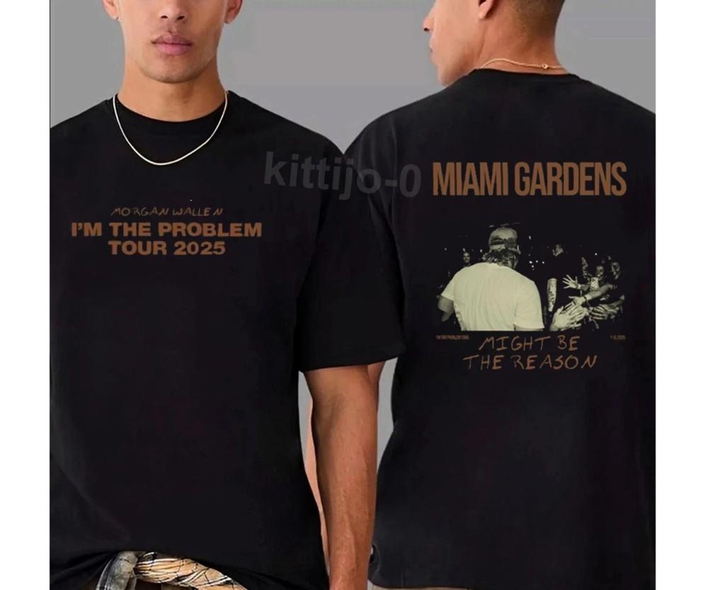 (2) HOT!!! I’m The Problem North America Tour 2025 Reprint T-Shirt ON TREND Unisex T-Shirt XXL