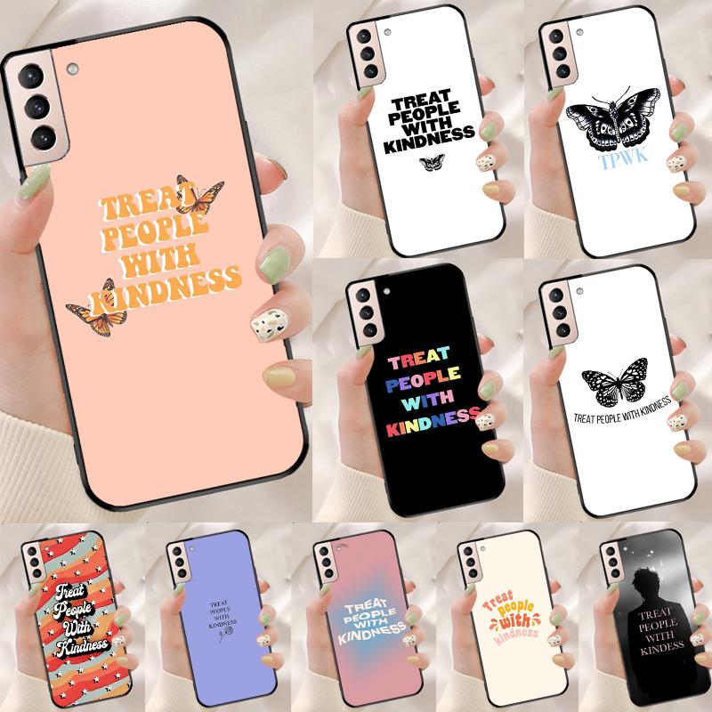 Behandle Menschen mit Freundlichkeit Hülle für Samsung Galaxy S25 Ultra S9 S10 S20 S21 S22 Plus S23 Ultra S24 FE Handyhülle