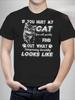 Unisexs Funny Cat Lover TShirt  If You Hurt My Cat Slogan  Kitten Graphic Ultra Soft Breathable MoistureWicking Crew Neck T