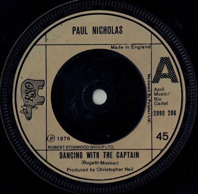 7inch Record PAUL NICHOLAS - Dancing With The Captain 2090206 RSO 1976 UK Pop Used