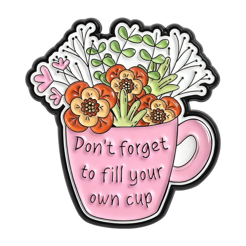 Floral Box Cup Enamel Pins Flowers Self Care Quotes Brooches Lapel Badges Plant Inspiring Jewelry Gift for Kids Friends