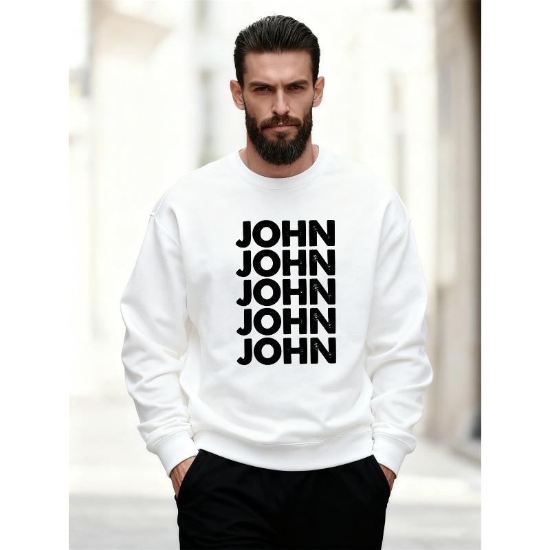 Men's Repeating "John" Letter Graphic Casual Crew Neck Sweatshirt, Soft Comfortable Stylish, Plus Size.