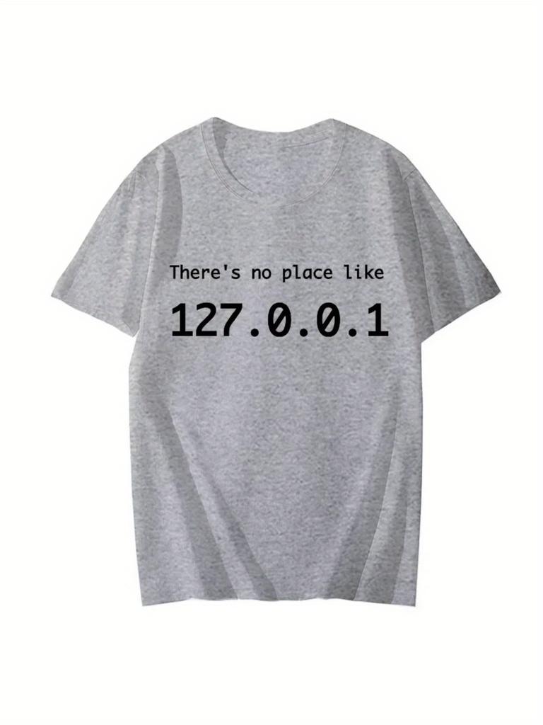 Unisexs Vintage Funny Letter There Is No Place Like 127001 Computer Comedy Print T Shirt Summer Oversize Tee Unisex Streetwear