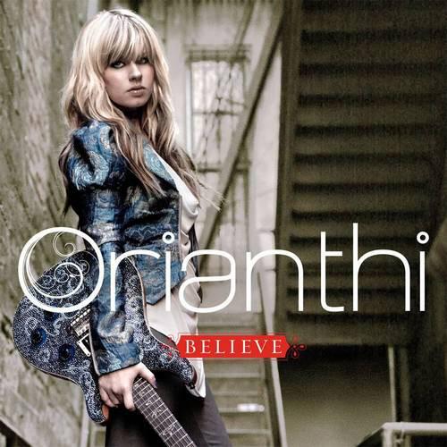 

CD ORIANTHI Believe B001350202 GEFFEN 2009 US Rock Used