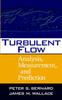 Kniha Turbulent Flow : Analysis, Measurement, and Prediction