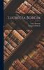 Lucrecia Borgia by Gaetano Donizetti Hardback Book 9781018513898