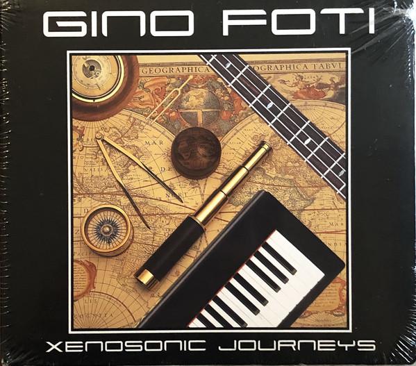 

CD GINO FOTI - Xenosonic Journeys WFM05 Net Dot Music 2013 US Jazz Used