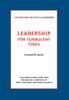 The Leadership for Turbulent Times Book