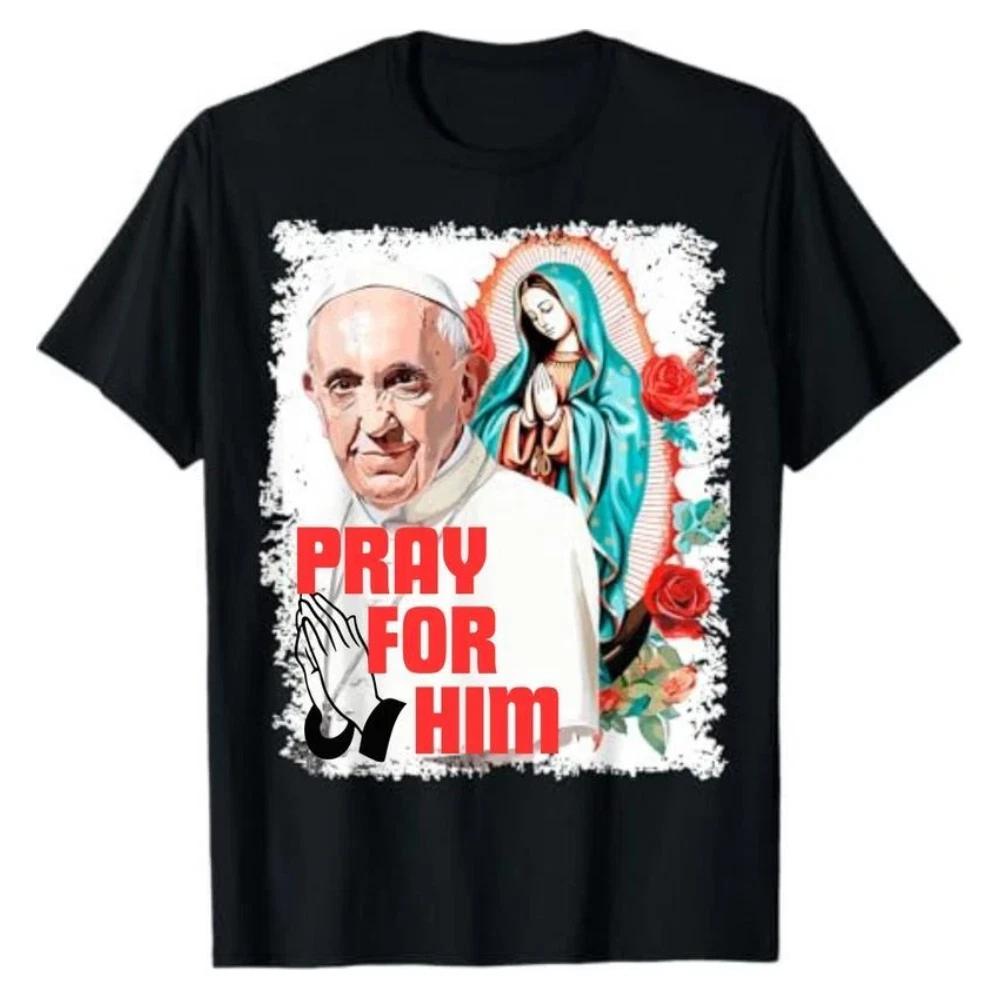 Pray for Pope Francis T-Shirt XS