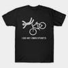 Men Black Print T-shirt Vintage  I Do My Own Stunts No-Cut Transfer Paper Print Cotton Tshirt