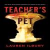 Teachers Pet by Lauren Ilbury Paperback Book 9781738473311