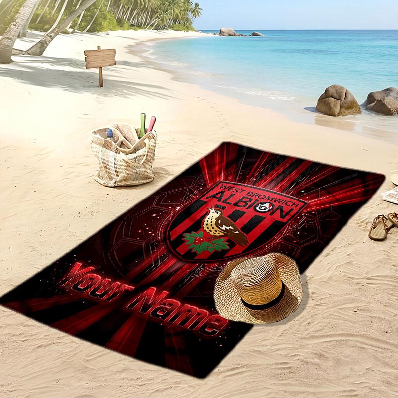 West Bromwich Albion FC Personalized Printed Beach Towel Soccer Logo Support Custom Name Text Absorbent Towel For Sport Travel Special Gift