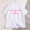 Allergisch Gegen Menschen T-Shirt Unisex Damen Lustiges T-Shirt Y2K Grafik T-Shirts Lässiges Kurzarm Rundhals T-Shirt Streetwear Lockeres T-Shirt