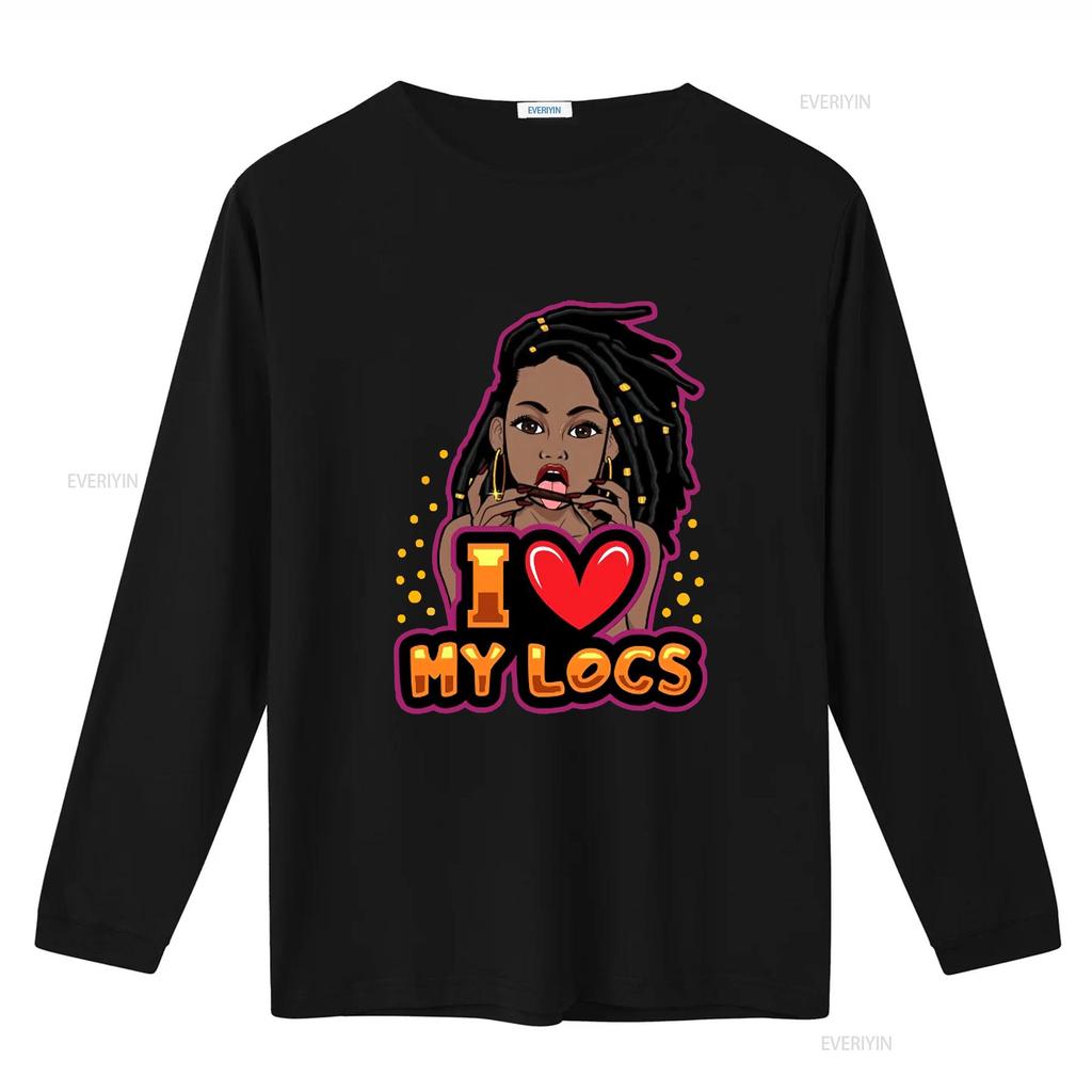 I Love My Locs T Shirt Perfect For Her Dreadlocks Hairstyle Woman Hair African American Positive vintage Washed homme