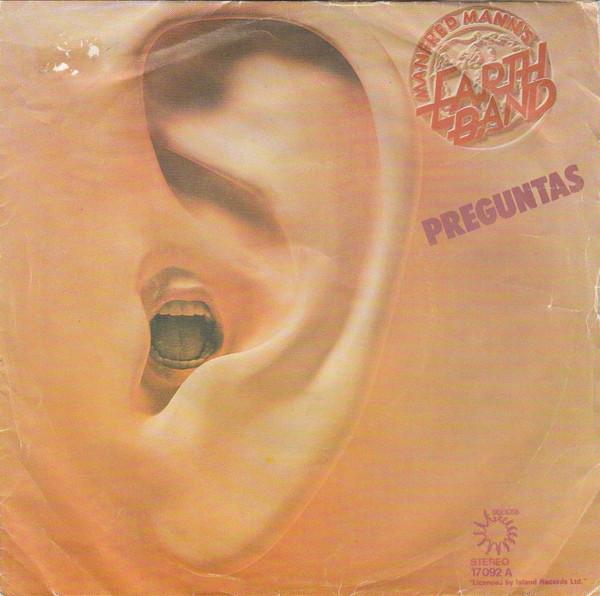 

7inch Record MANFRED MANNS EARTH BAND Questions Preguntas 17092A Bronze 1976 Spain Rock Used