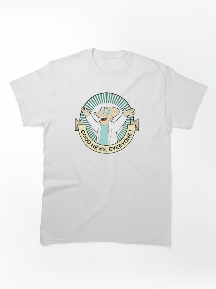 Milo Murphy's Law Professor Farnsworth - Good News Everyone! Classic Unisex T-Shirt