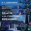 Death At the Chateau Bremont by M.L. Longworth Paperback Book 9780143119524