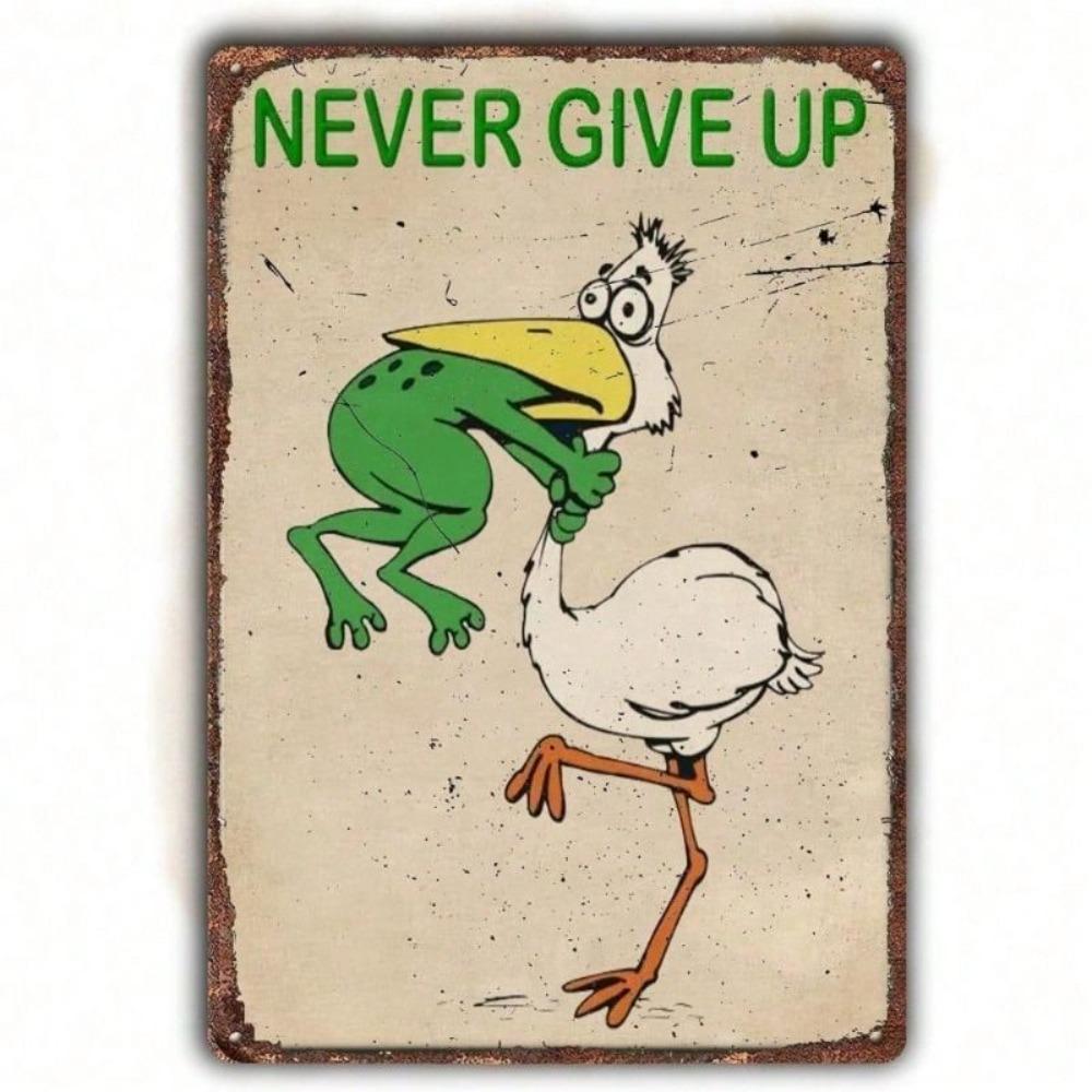Non Mollare Mai Rana Vintage Amante Rana Metallo Poster da Parete 8x12 Pollici Decorazione Casa
