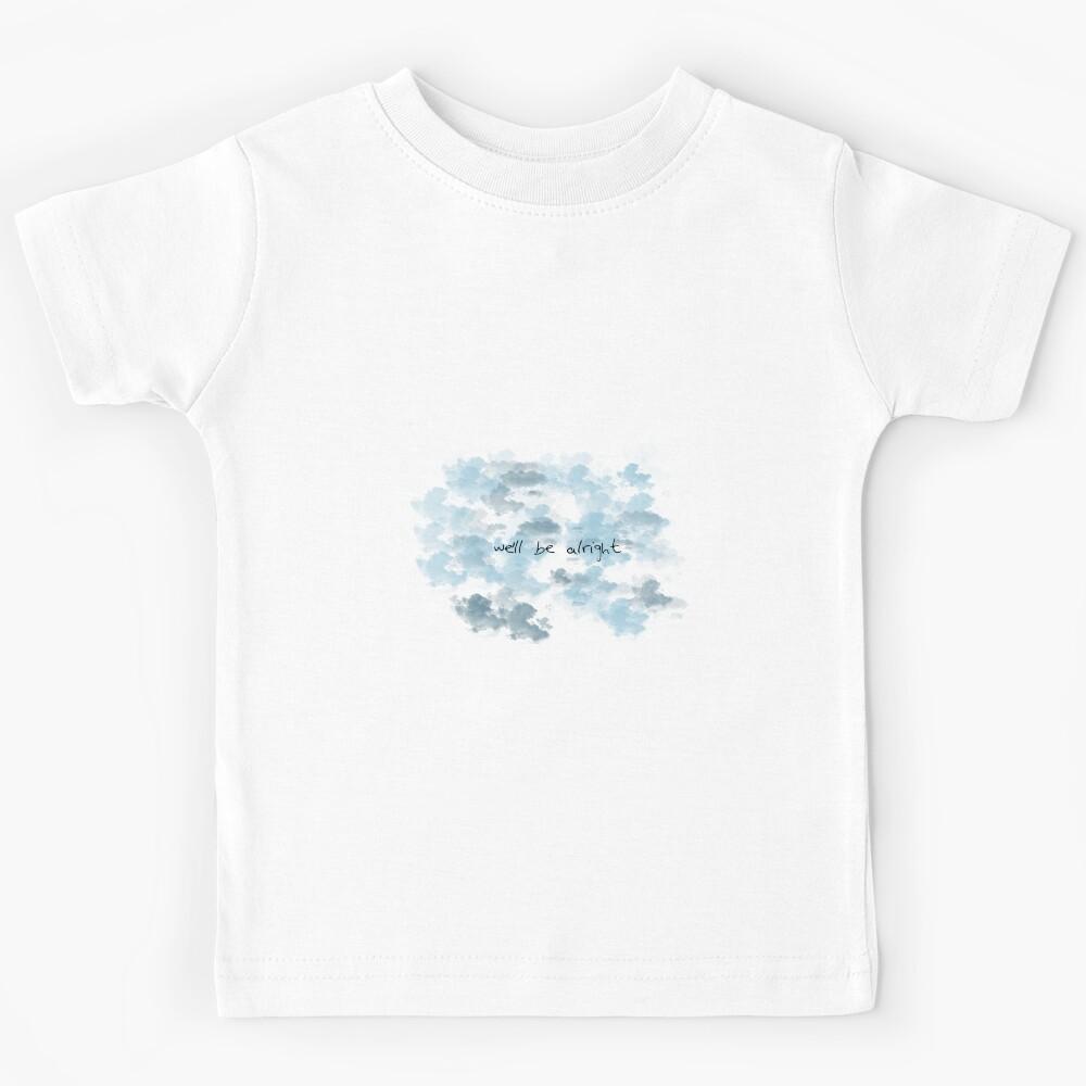 we ll be alright - Harry styles Kids T-Shirt 160