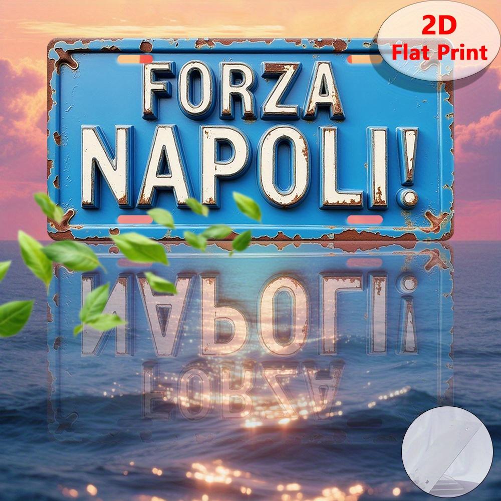 

D Flat Printing pc Vintage Metal Sign Decorative Plaque Statues (xcm) Forza Napoli SignItalyRetro Metal Decor 15x30cm(5.9x7.8inch)