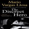 The Discreet Hero by Mario Vargas Llosa Paperback Book 9780571310746