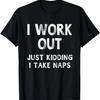 Ich trainiere Nur Spaß Ich mache Nickerchen Lustiges humorvolles T-Shirt T-Shirt