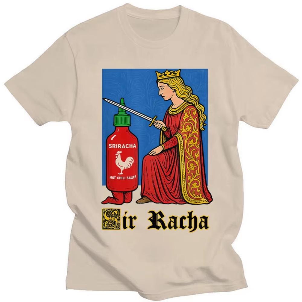 Sir Racha Funny Chili Sauce Meme Print T Shirt Men's Women Humor Popular T-shirts Casual Cotton Fashion T-Shirt Streetwear Gifts