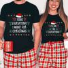 I Have Everything I Want for Christmas Its Me I'm Everything T-Shirt Print Men Women T-Shirts Couples Graphic Shirt Fashion Tops