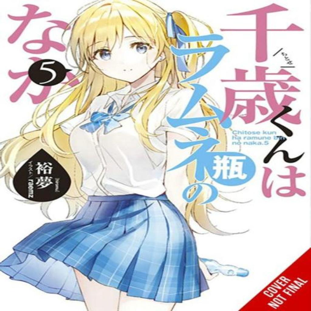 Chitose Is In the Ramune Bottle Vol. 5 by Raemz Raemz Paperback Book 9781975347956
