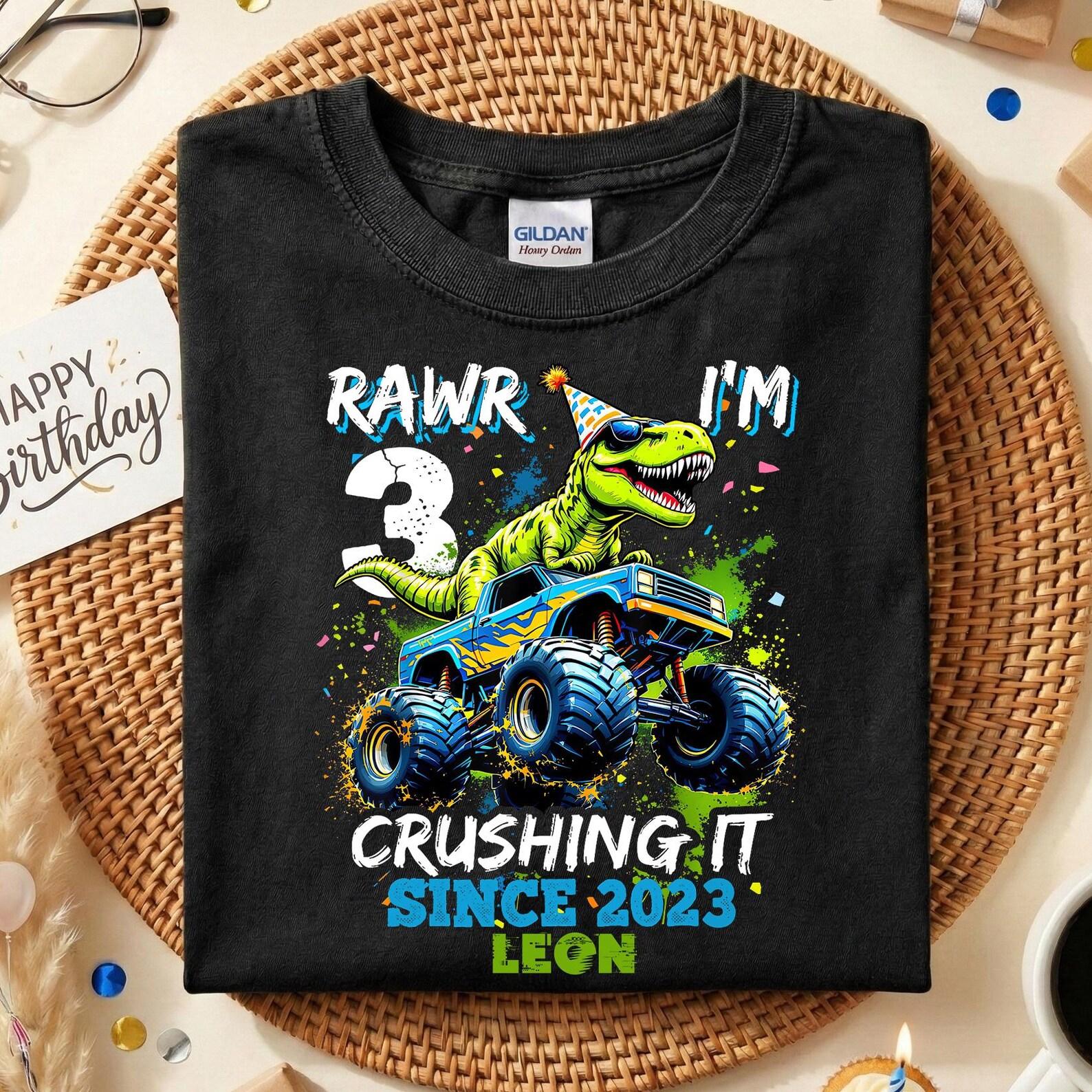 Personalized Dinosaur Monster Truck 3rd Birthday Shirt, Rawr I m 3 Birthday Boy Tee, 3 Year Old Birthday Gift, Crushing It Since 2023 130