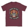 Hard to Kill Easy to Bang Badass Skull Biker T Shirt Summer  Harajuku T Shirts Couple Cotton O Neck Plus Size Top Tees Gift Idea