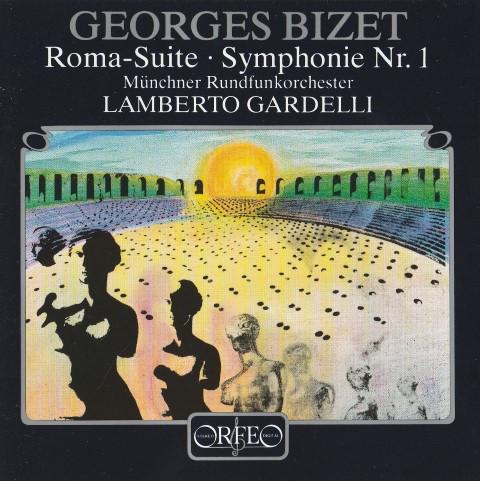 

CD G. BIZET - ROMA-SUITE/SINFONIE 1 C184891A Orfeo 1995 Switzerlan Classical Used