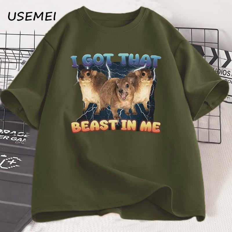 I Got That Beast In Me Funny Rock Hyrax Meme T-shirts for Men Women Silly Dank Memes T Shirt Funny Sayings Trendy Streetwear