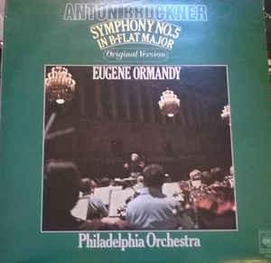 

LP Record ANTON BRUCKNER - EUGENE ORMANDY, TH - Symphony No. 5 In B-Flat Major 61818 CBS 1978 Germany Classical Used